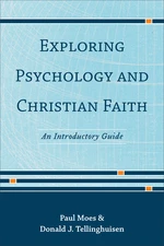 Exploring Psychology and Christian Faith