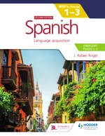 Spanish for the IB MYP 1-3 (Emergent/Phases 1-2)