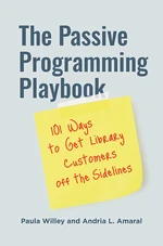 The Passive Programming Playbook