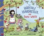 The Fairytale Hairdresser and Snow White