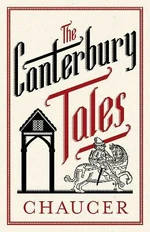 The Canterbury Tales - Geoffrey Chaucer