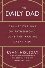 The Daily Dad (Defekt) - Ryan Holiday