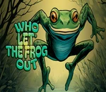 Who Let the Frog Out Steam CD Key
