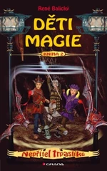Děti magie 2 - Nepřítel trpaslíků - René Balický - e-kniha