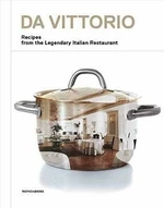 Da Vittorio : Recipes from the Legendary Italian Restaurant - Cerea Enrico, Roberto Cerea