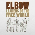 Elbow - Leaders Of The Free World (LP) LP platňa
