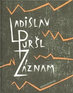 Záznam - Ladislav Puršl