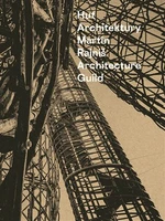 Huť architektury Martin Rajniš - Martin Rajniš, Tomáš Kosnar