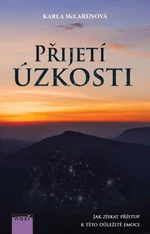 Přijetí úzkosti (Defekt) - Karla McLarenová