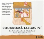 Soukromá tajemství - Bianca Bellová, Petr Šabach, Jaroslav Rudiš, Petra Dvořáková, Marek Epstein, Pavla Koucká, Aňa Geislerová, Alena Mornštajnová - a