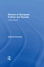 Women in European Culture and Society