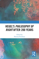 Hegelâs Philosophy of Right After 200 Years
