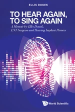 To Hear Again, To Sing Again