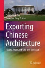 Exporting Chinese Architecture