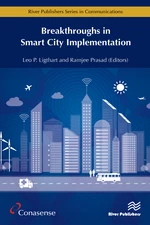 Breakthroughs in Smart City Implementation