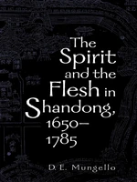 The Spirit and the Flesh in Shandong, 1650â1785