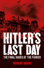 Hitler's Last Day