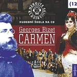 Různí interpreti – Nebojte se klasiky! (12) Carmen