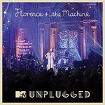 Florence + The Machine – MTV Presents Unplugged: Florence + The Machine CD