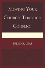 Moving Your Church through Conflict