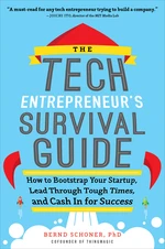 The Tech Entrepreneur's Survival Guide