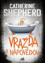 Vražda s nápovědou - Catherine Shepherdová - e-kniha