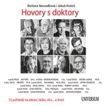 Hovory s doktory - Barbara Nesvadbová, Jakub Knězů - audiokniha