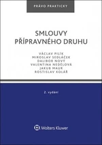 Smlouvy přípravného druhu - Václav Pilík