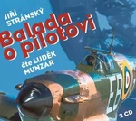 Balada o pilotovi - Jiří Stránský - audiokniha