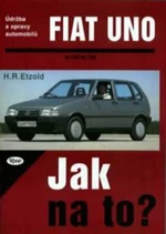 Fiat Uno od 9/82 do 7/95 - Hans-Rüdiger Etzold