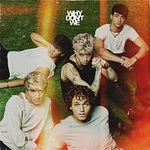 Why Don't We – The Good Times and The Bad Ones CD