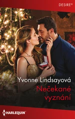 Nečekané vyznání - Yvonne Lindsayová - e-kniha