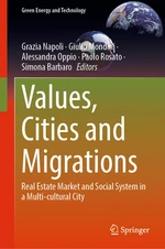 Values, Cities and Migrations