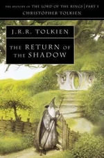 The History of Middle-Earth 06: Return of the Shadow - J. R. R. Tolkien, Christopher Tolkien