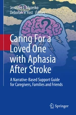 Caring For a Loved One with Aphasia After Stroke