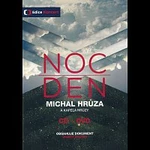 Michal Hrůza a Kapela Hrůzy – Noc/Den CD+DVD