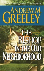 The Bishop in the Old Neighborhood