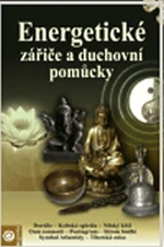 Energetické zářiče a duchovní pomůcky