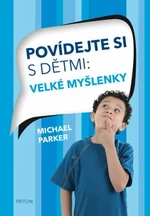 Povídejte si s dětmi - Michael Parker