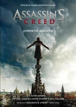Assassin's Creed - filmová novelizace - Christie Golden