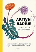 Aktivní naděje - Chris Johnstone, Joanna Macyová