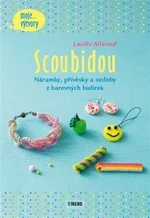 Scoubidou - Allirand Lucille