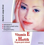 Vitamín E a Hořčík - Maria E. Lange-Ernst