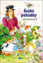 České pohádky - Alena Peisertová