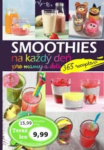 Smoothies na každý deň pre mamy a deti