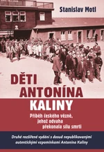 Děti Antonína Kaliny - Stanislav Motl