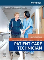 Workbook for Fundamental Concepts and Skills for the Patient Care Technician - E-Book