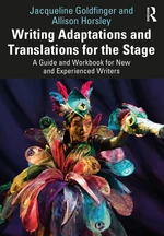 Writing Adaptations and Translations for the Stage