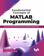 Fundamental Concepts of MATLAB Programming