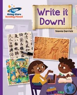 Reading Planet - Write It Down! - Purple